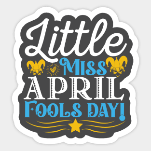 Little miss april fools day Sticker